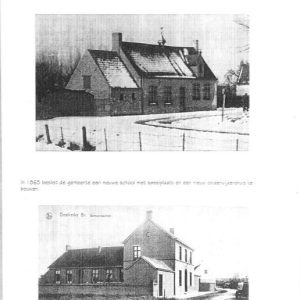 Onderwijs te Oostkerke vóór de 19e eeuw. 1) de oude 'kosterie'. 2) het nieuw onderwijshuis